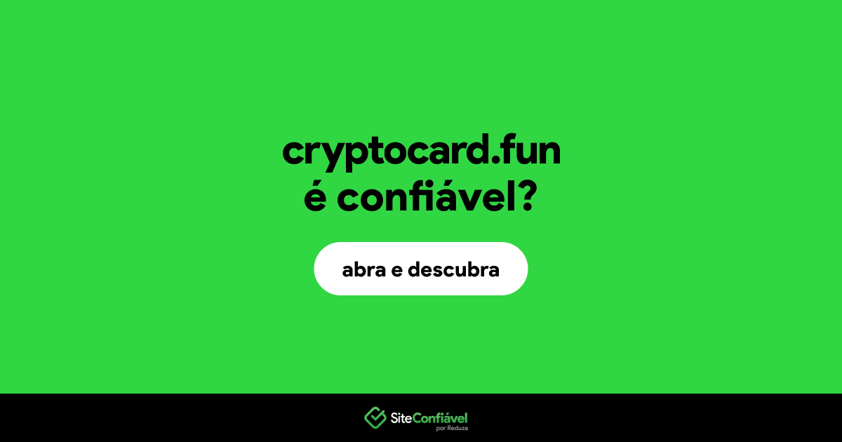 O site cryptocard.fun é confiável?