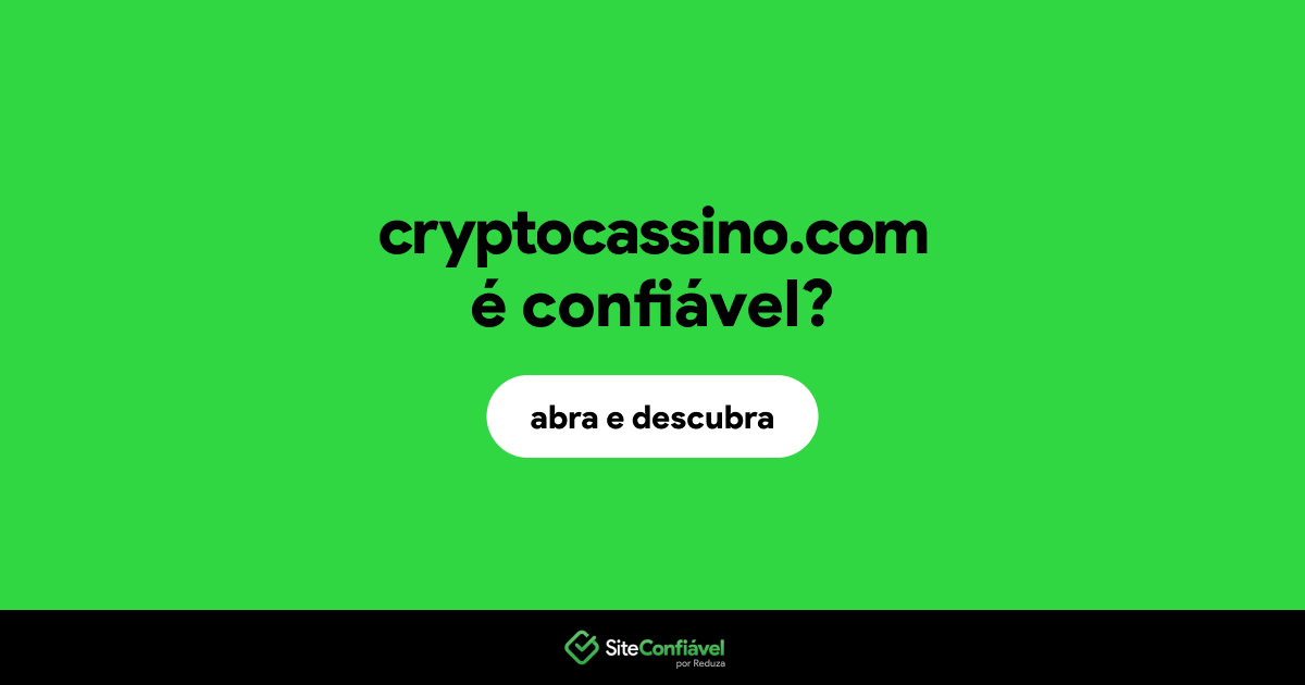 O site cryptocassino.com é confiável?
