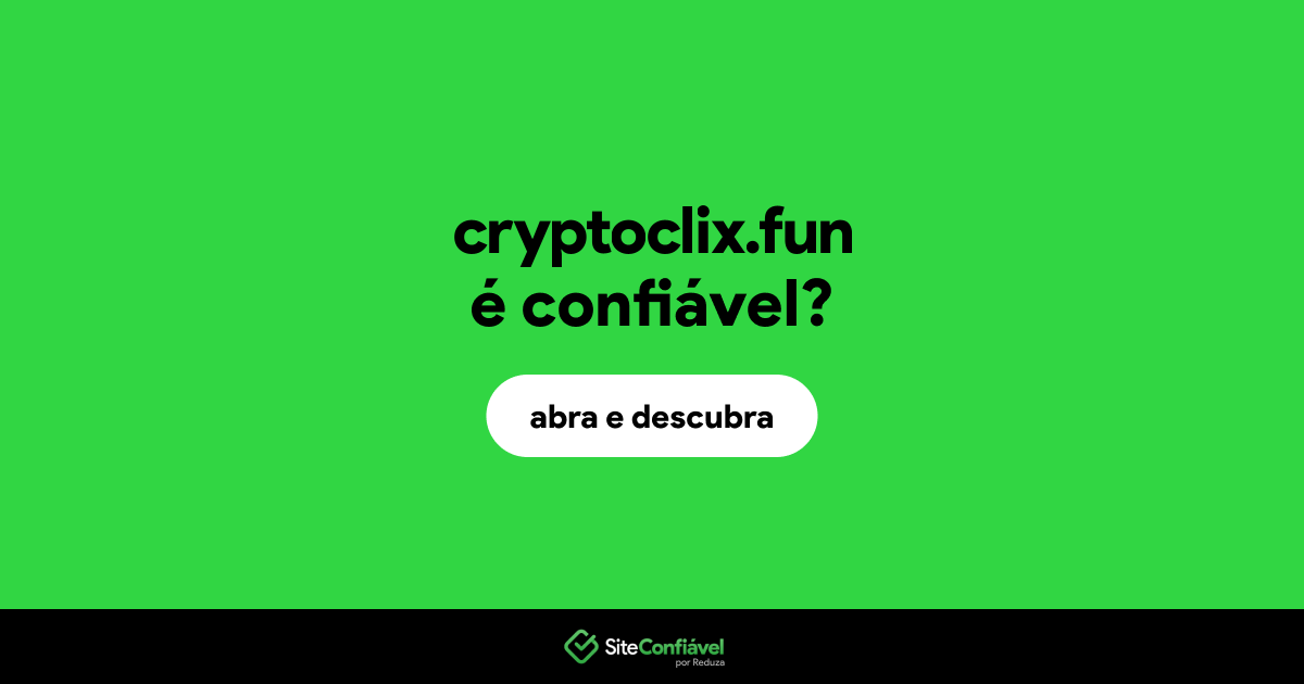 O site cryptoclix.fun é confiável?