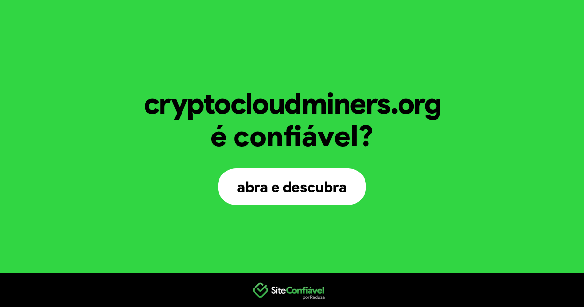 O site cryptocloudminers.org é confiável?