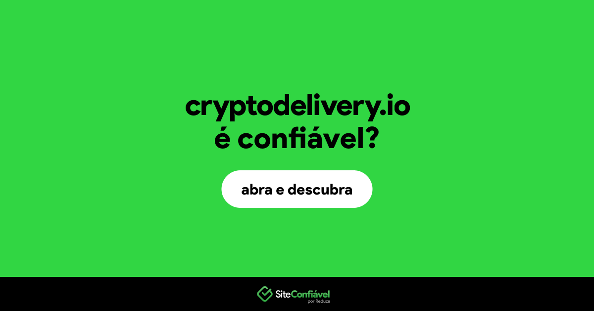 O site cryptodelivery.io é confiável?