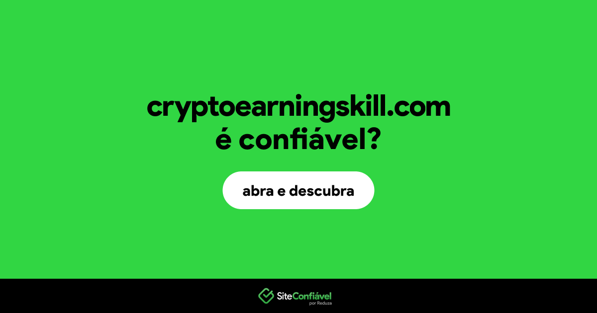 O site cryptoearningskill.com é confiável?
