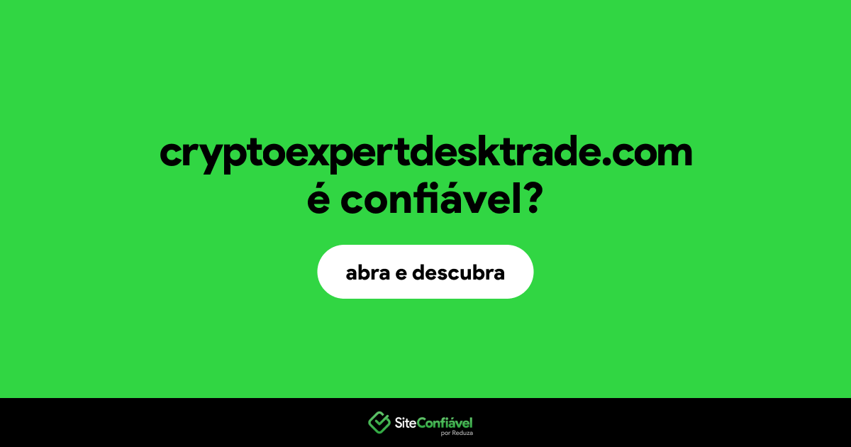 O site cryptoexpertdesktrade.com é confiável?