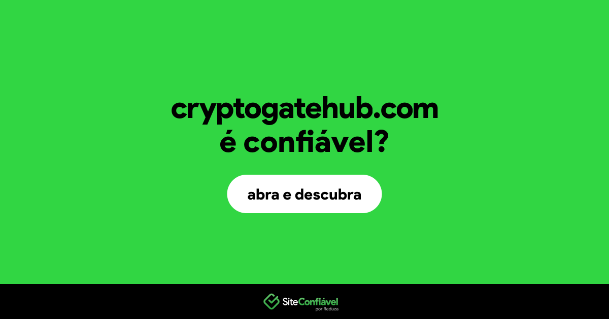 O site cryptogatehub.com é confiável?