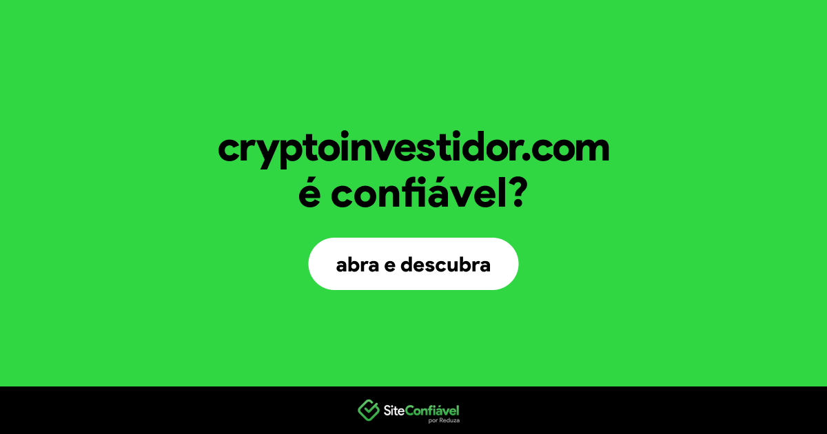 O site cryptoinvestidor.com é confiável?