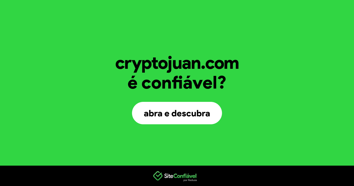O site cryptojuan.com é confiável?