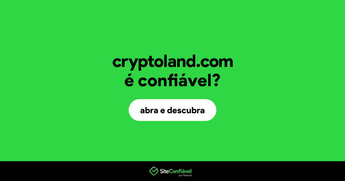 O site cryptoland.com é confiável?