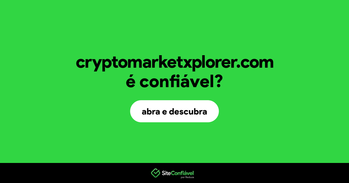 O site cryptomarketxplorer.com é confiável?