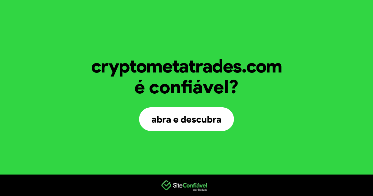 O site cryptometatrades.com é confiável?