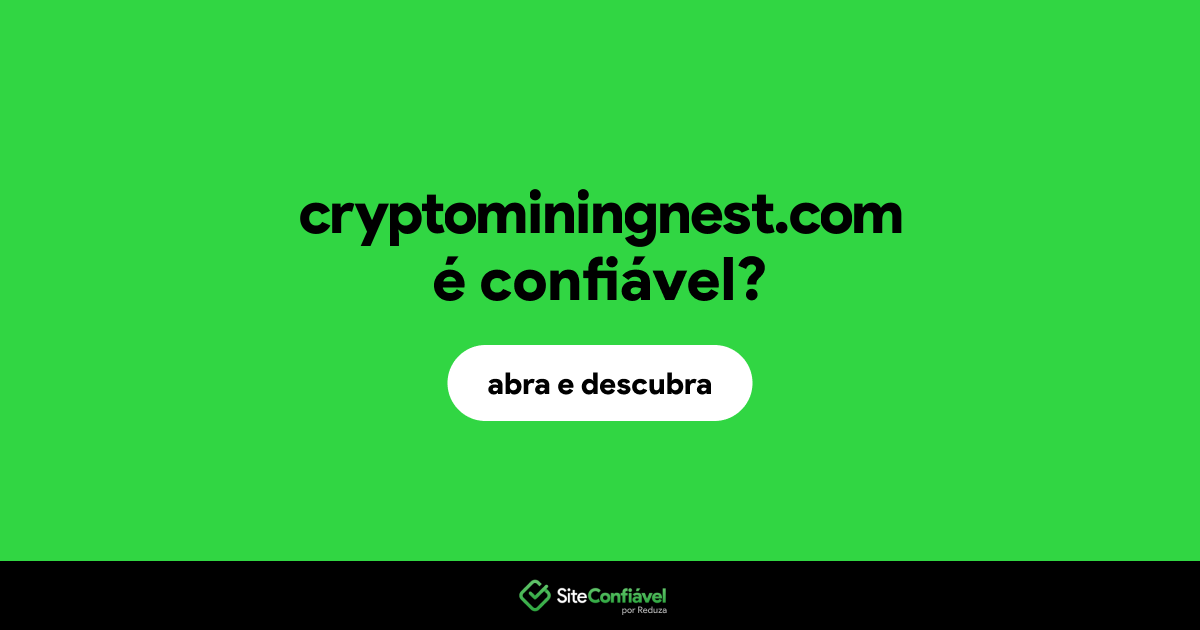 O site cryptominingnest.com é confiável?