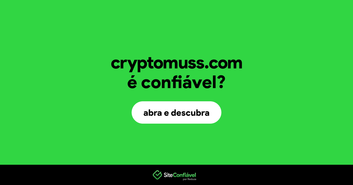 O site cryptomuss.com é confiável?