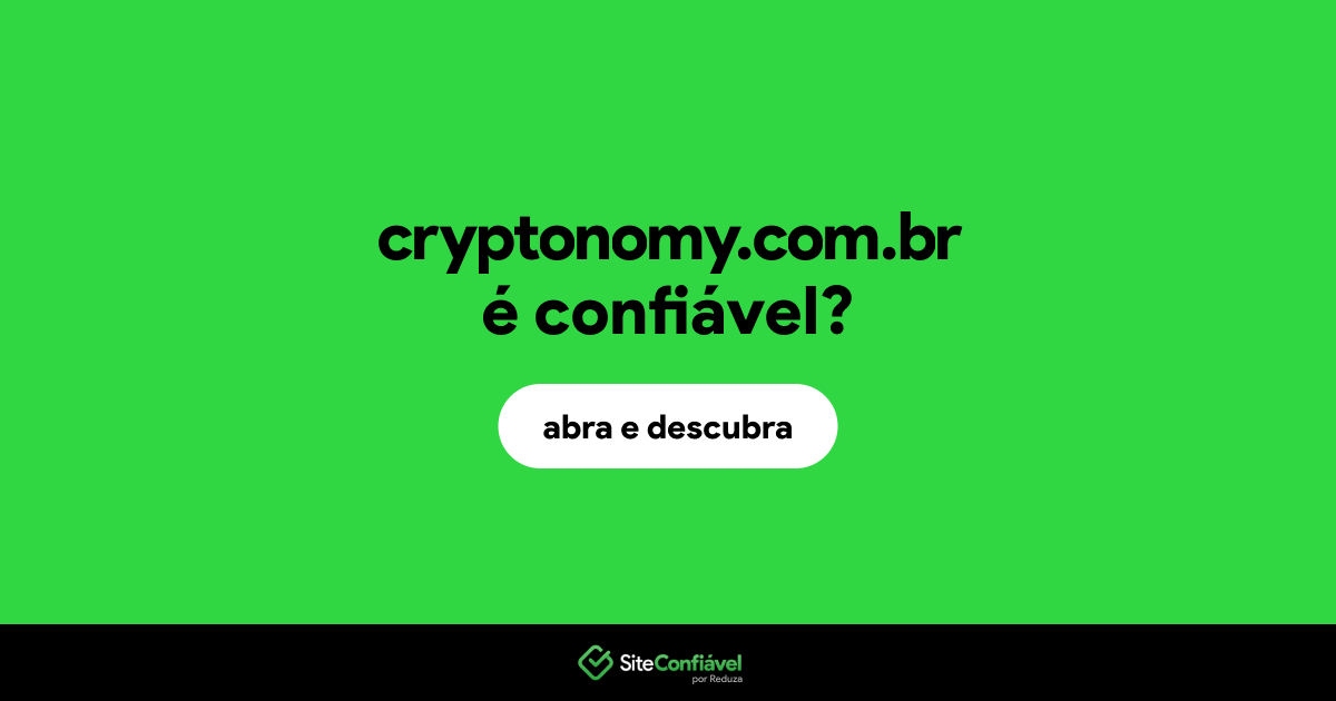 O site cryptonomy.com.br é confiável?