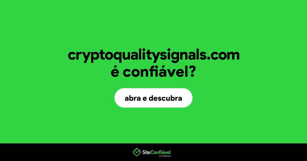 O site cryptoqualitysignals.com é confiável?