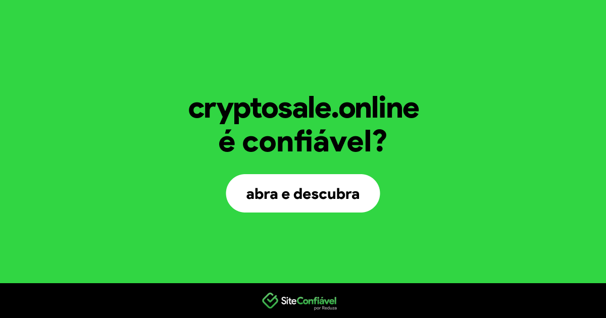 O site cryptosale.online é confiável?