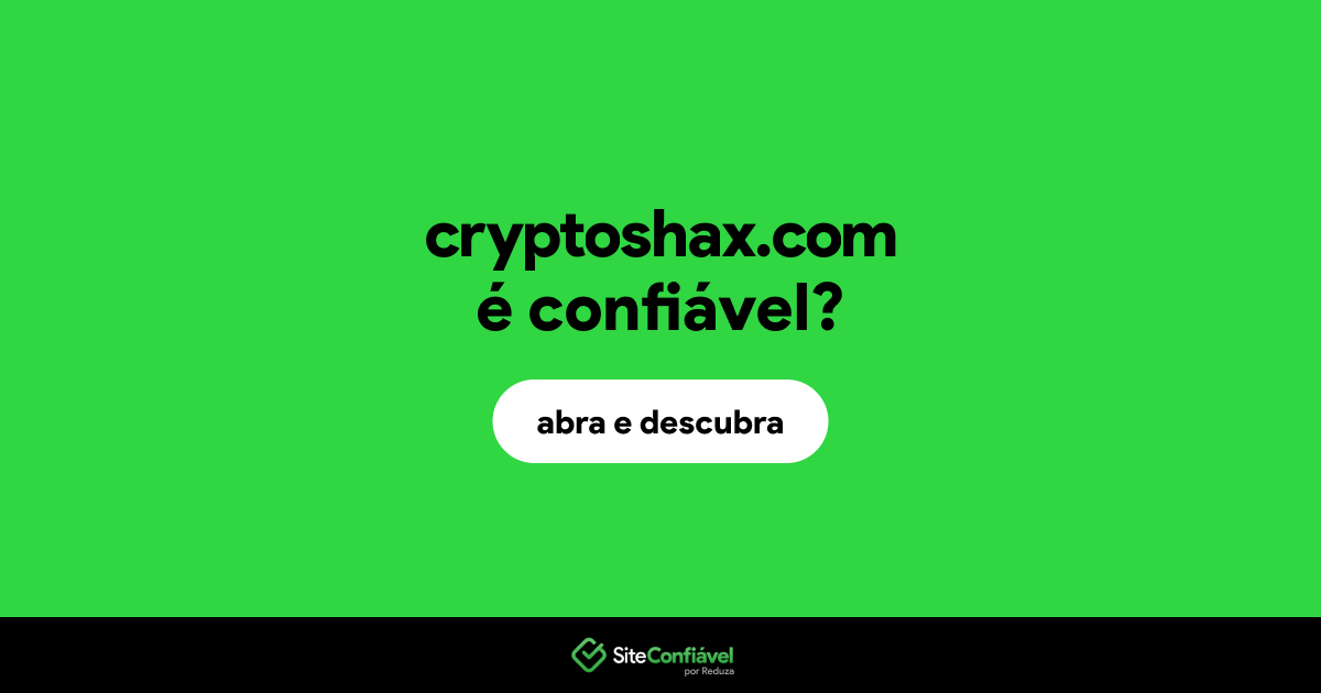 O site cryptoshax.com é confiável?