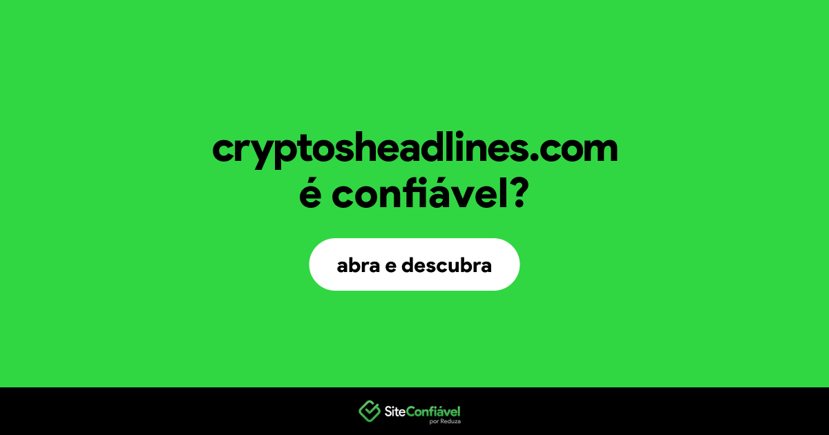 O site cryptosheadlines.com é confiável?