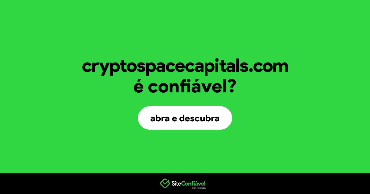 O site cryptospacecapitals.com é confiável?