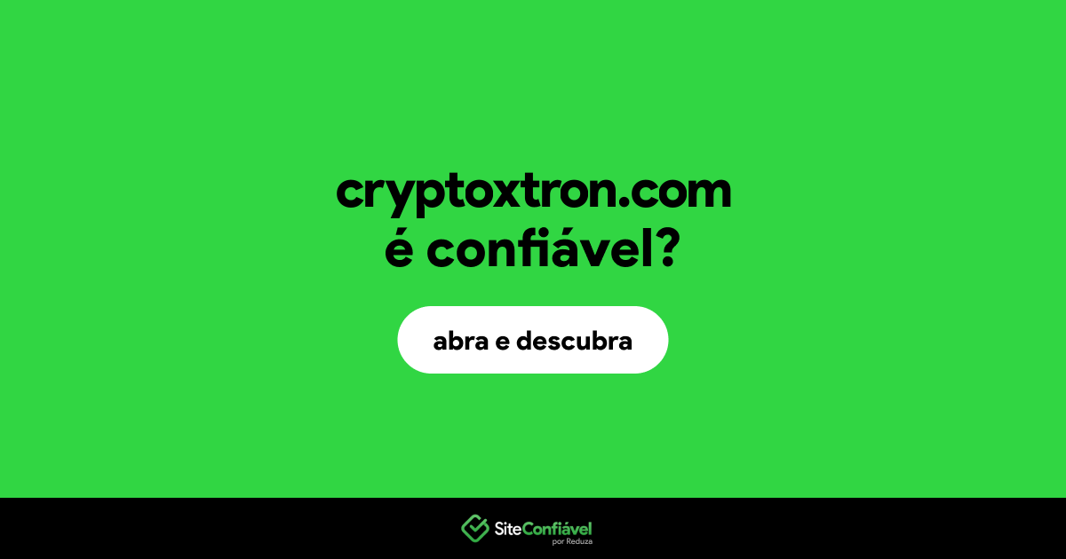 O site cryptoxtron.com é confiável?