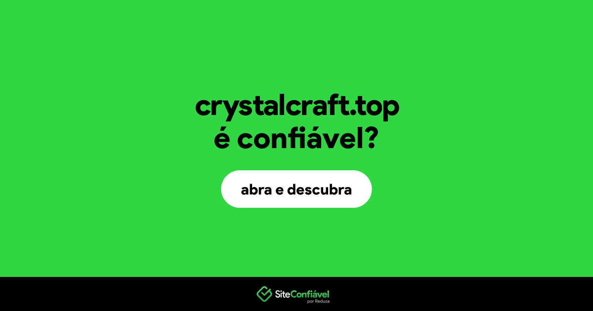 O site crystalcraft.top é confiável?