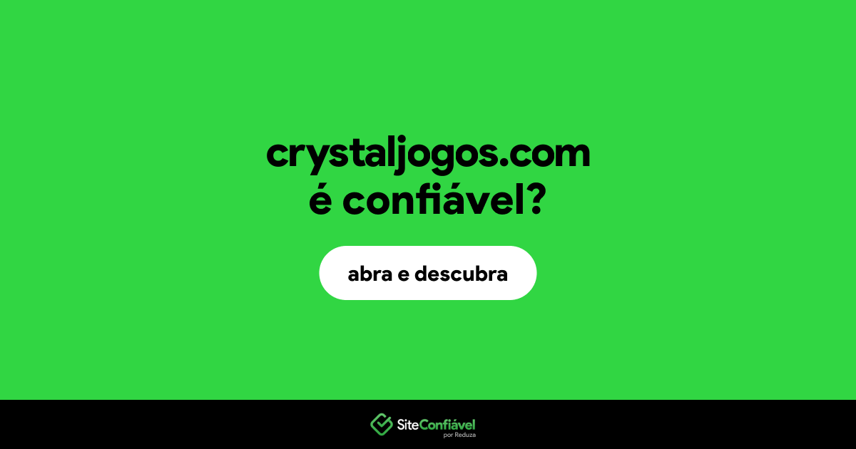 O site crystaljogos.com é confiável?