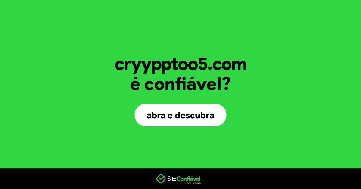 O site cryypptoo5.com é confiável?