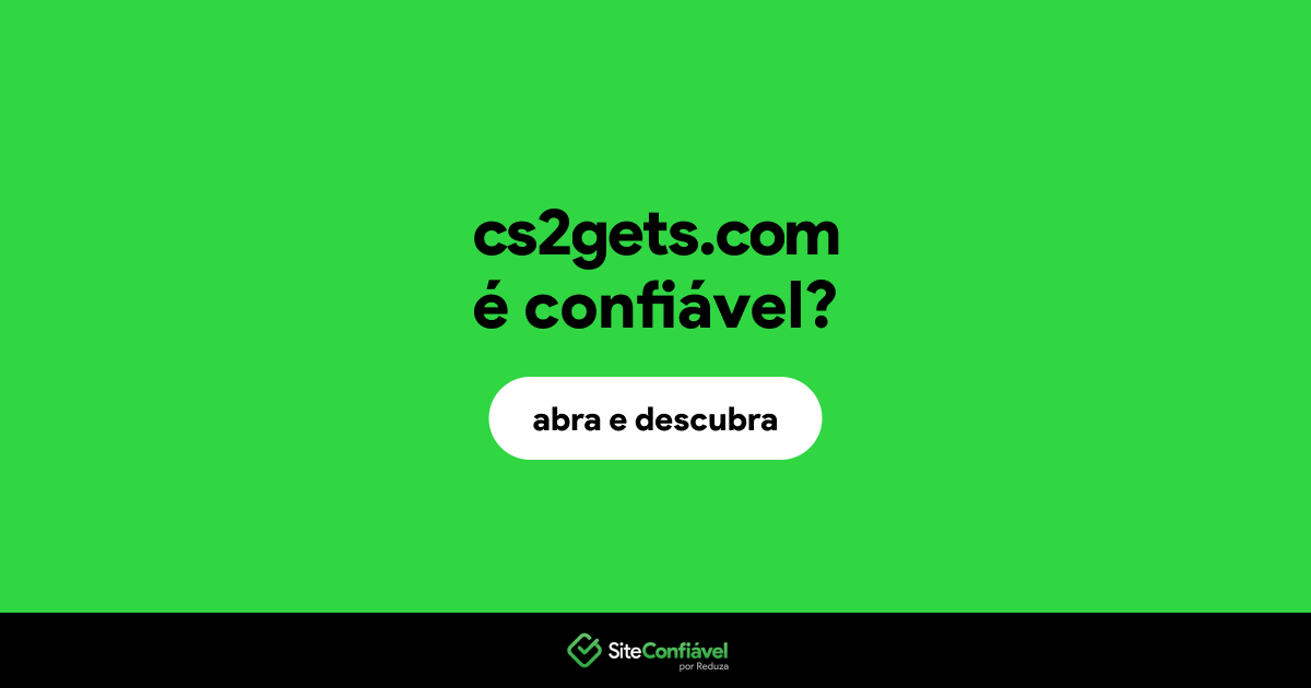 O site cs2gets.com é confiável?
