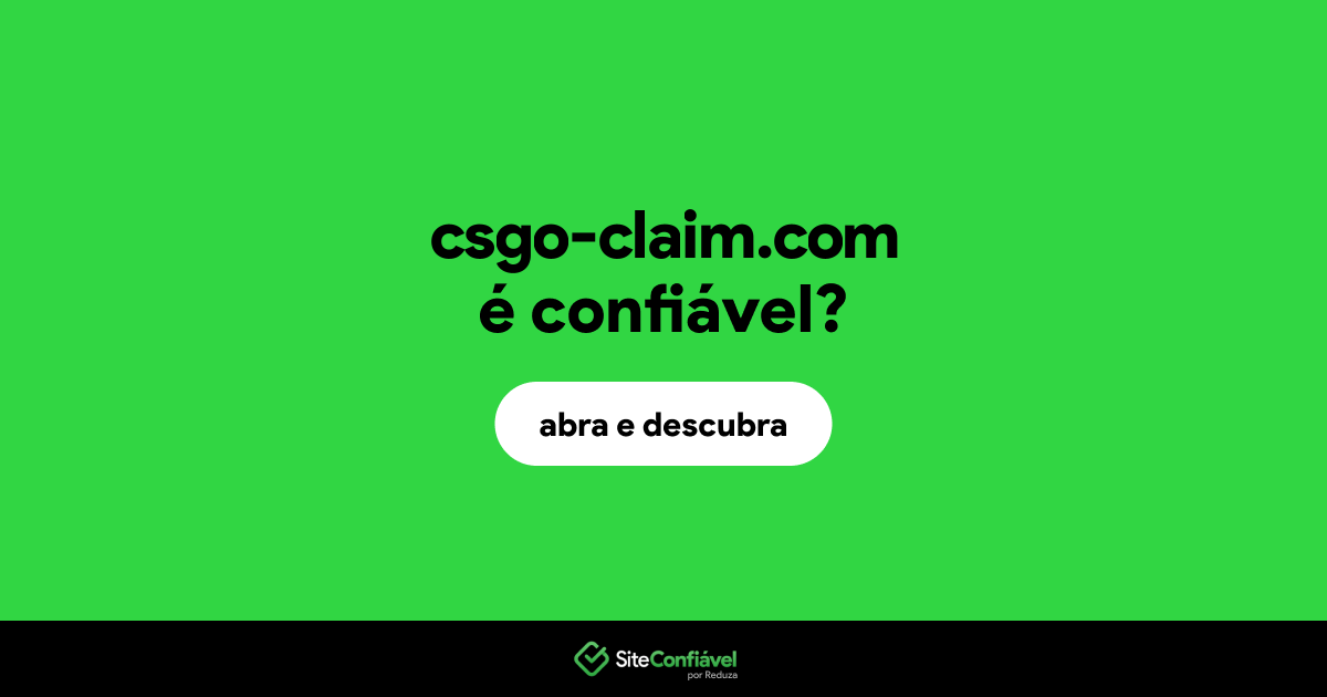 O site csgo-claim.com é confiável?