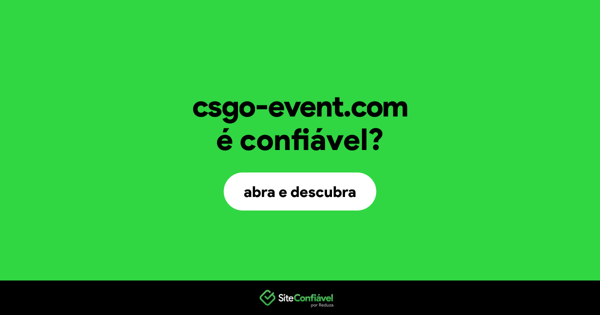 O site csgo-event.com é confiável?