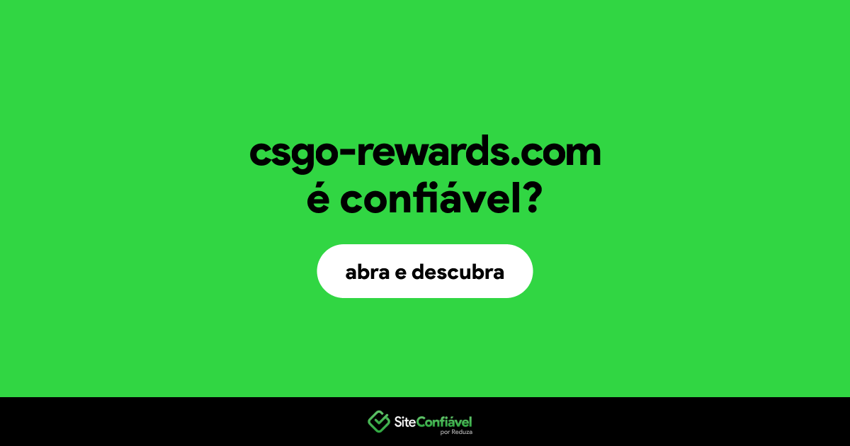 O site csgo-rewards.com é confiável?