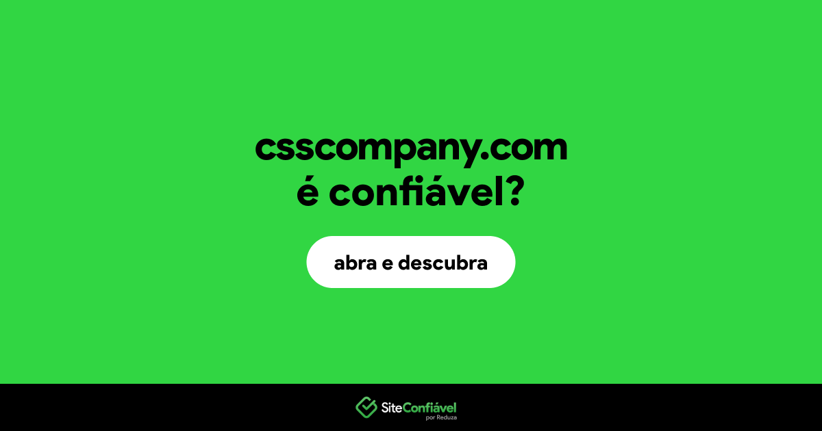 O site csscompany.com é confiável?