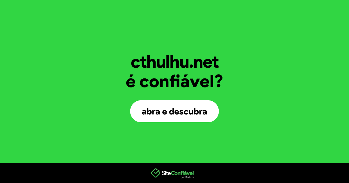 O site cthulhu.net é confiável?