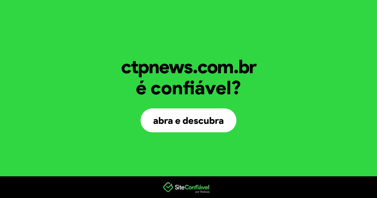 O site ctpnews.com.br é confiável?