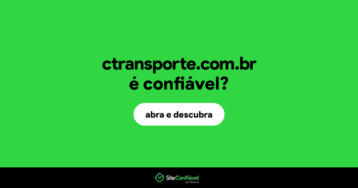 O site ctransporte.com.br é confiável?