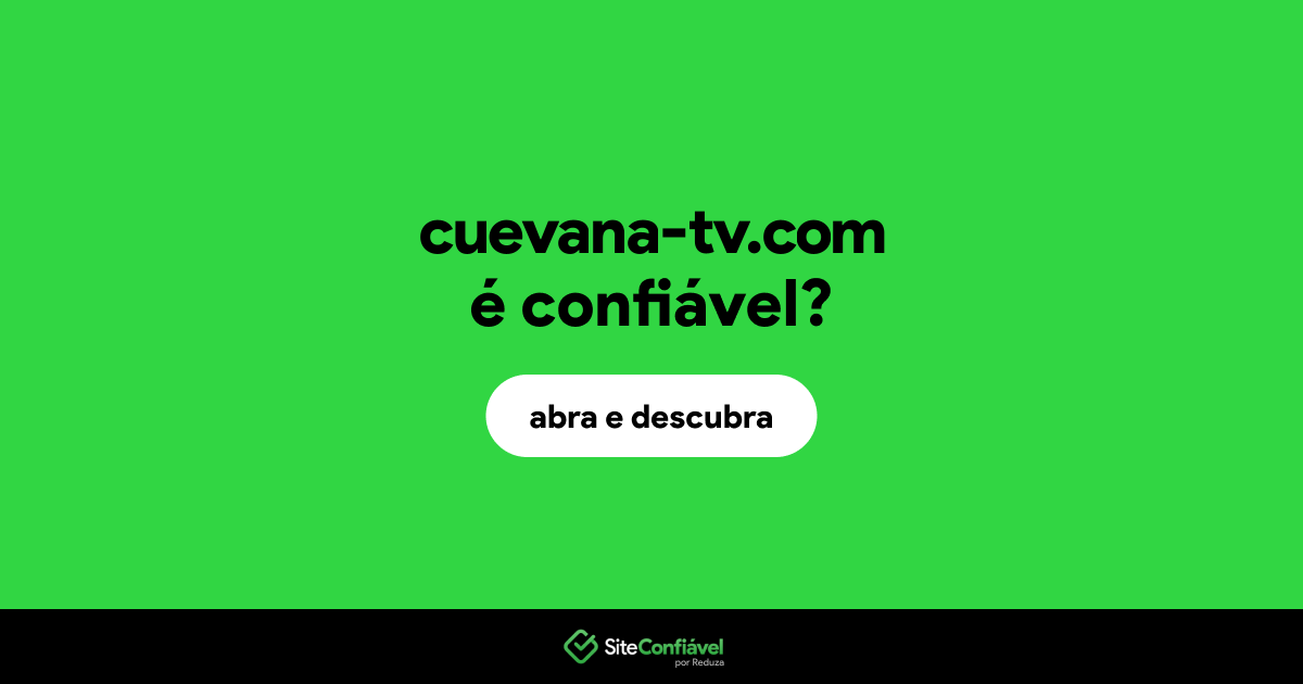 O site cuevana-tv.com é confiável?