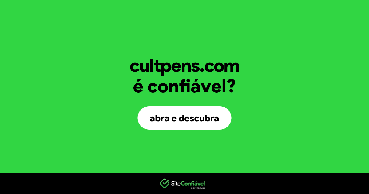 O site cultpens.com é confiável?