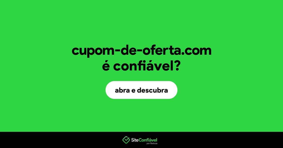 O site cupom-de-oferta.com é confiável?