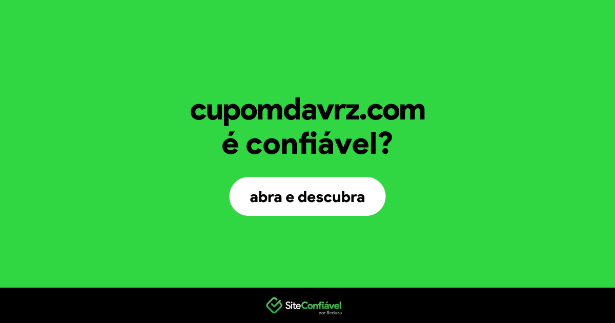 O site cupomdavrz.com é confiável?
