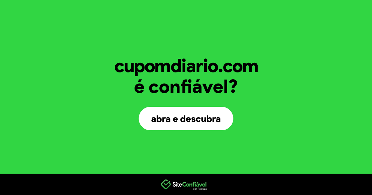 O site cupomdiario.com é confiável?