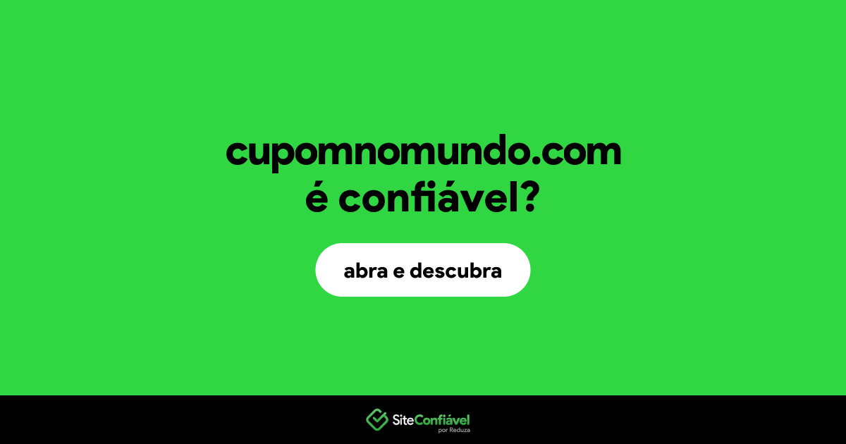 O site cupomnomundo.com é confiável?