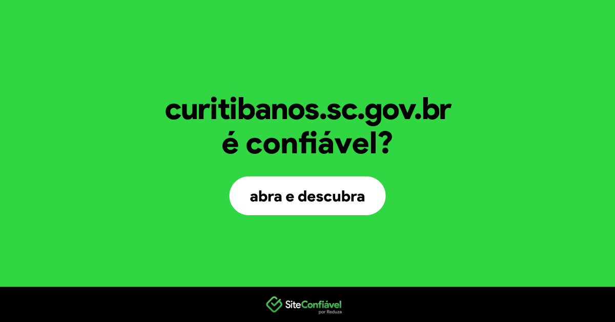 O site curitibanos.sc.gov.br é confiável?