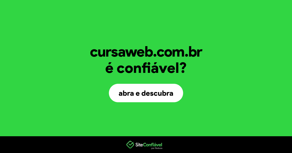 O site cursaweb.com.br é confiável?