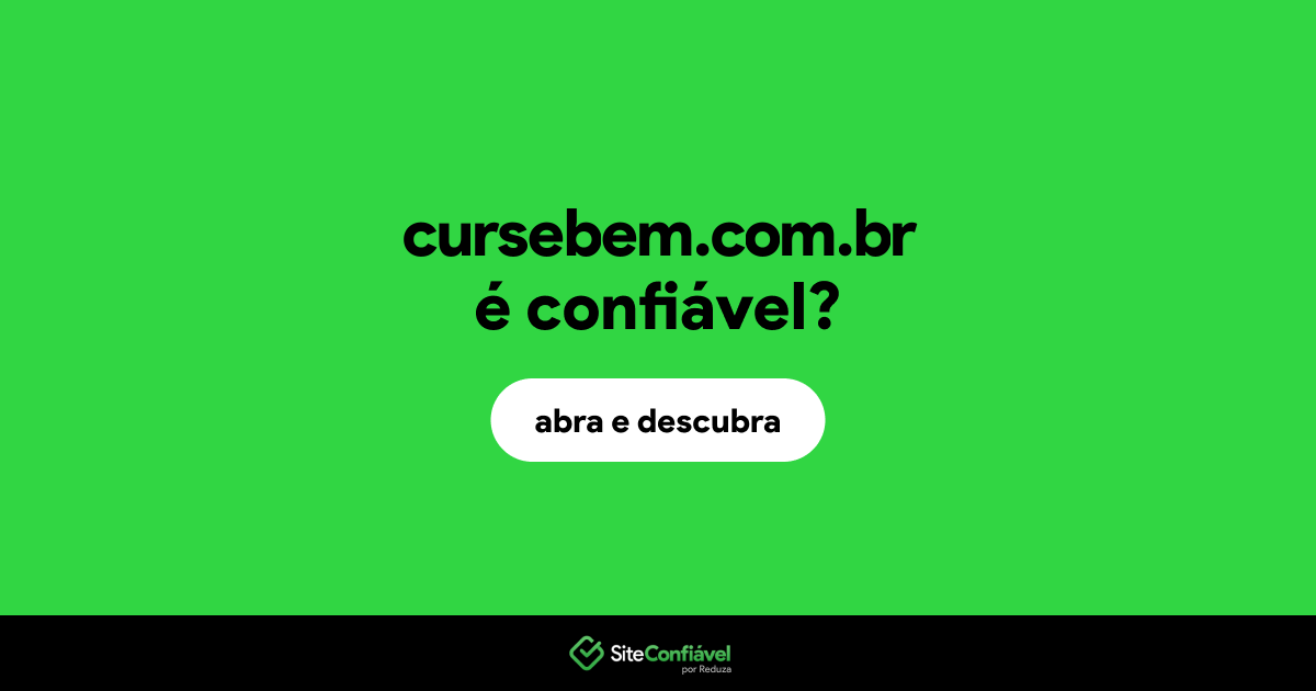 O site cursebem.com.br é confiável?