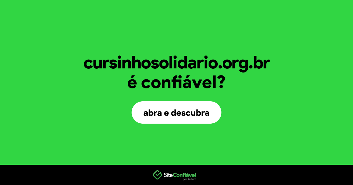 O site cursinhosolidario.org.br é confiável?