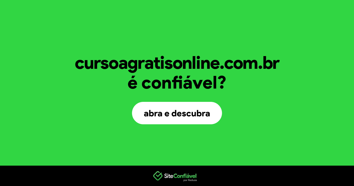 O site cursoagratisonline.com.br é confiável?