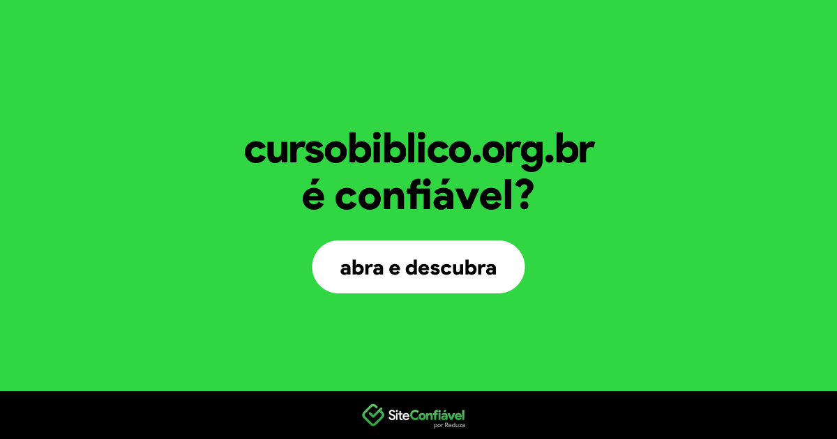 O site cursobiblico.org.br é confiável?