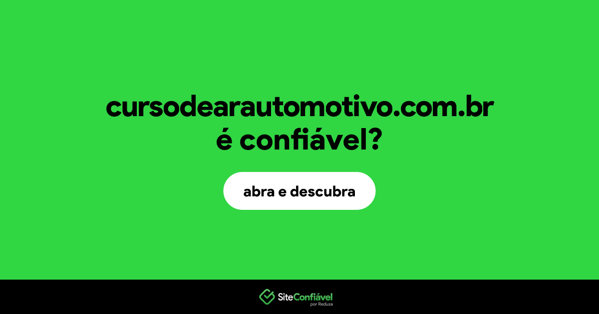 O site cursodearautomotivo.com.br é confiável?