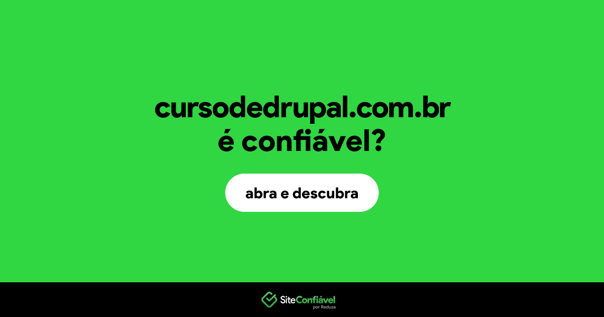 O site cursodedrupal.com.br é confiável?