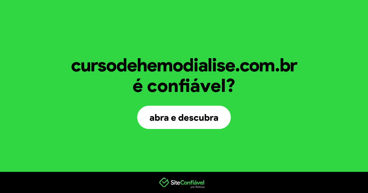 O site cursodehemodialise.com.br é confiável?