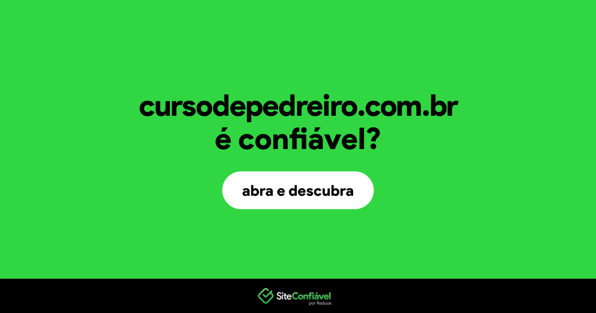 O site cursodepedreiro.com.br é confiável?