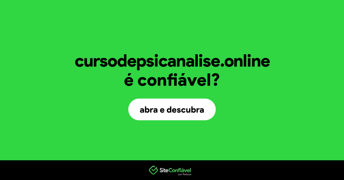 O site cursodepsicanalise.online é confiável?